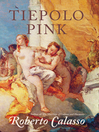 Tiepolo Pink (eBook)